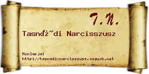Tasnádi Narcisszusz névjegykártya